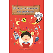 Bộ Sách Kỹ Năng Sống Dành Cho Trẻ 3 Đến 6 Tuổi - Tôi Là Cậu Bé Thông Minh